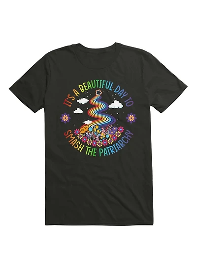 It's A Beautiful Day To Smash The Patriarchy T-Shirt