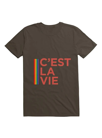 C'est La Vie LGBT T-Shirt