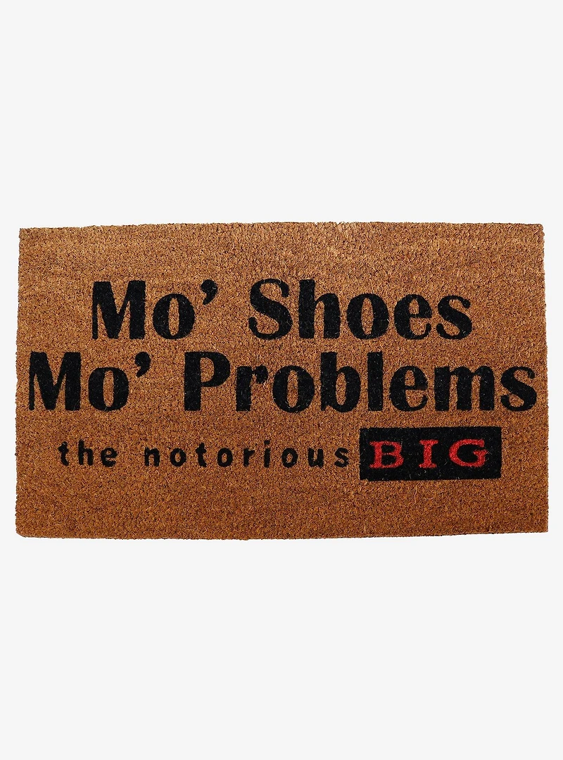 The Notorious B.I.G. Mo' Shoes, Mo' Problems Doormat