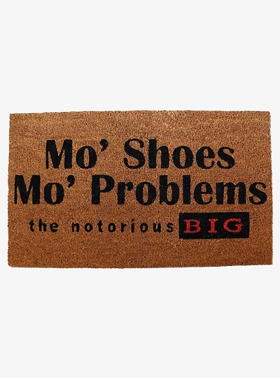 The Notorious B.I.G. Mo' Shoes, Mo' Problems Doormat