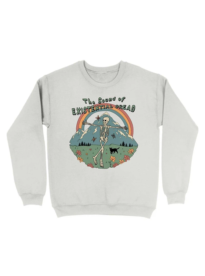 The Sound Of Existential Dread Sweatshirt