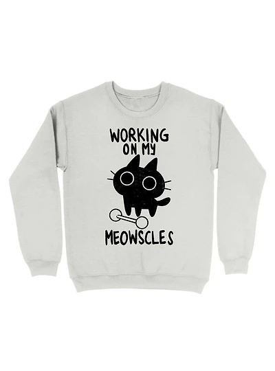 Fitness Cat Working on My Meowscles Sweatshirt