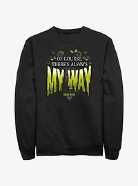 Disney Haunted Mansion Of Course There's Always My Way Sweatshirt