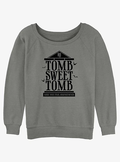 Disney Haunted Mansion Make Your Final Arrangements Womens Slouchy Sweatshirt