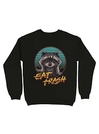 Eat Trash Sweatshirt