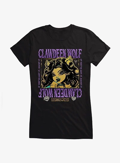 Monster High If You've Got It Haunt It Clawdeen Girls T-Shirt