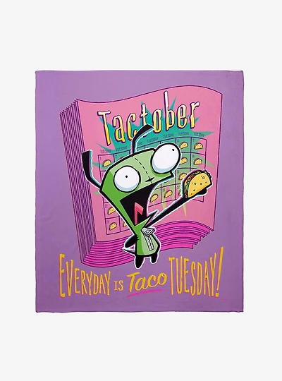 Invader Zim Gir Everyday Is Taco Tuesday Throw Blanket