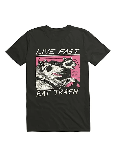 Live Fast! Eat Trash! T-Shirt