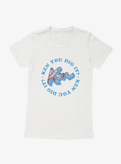 Barbie Ken You Dig It Womens T-Shirt