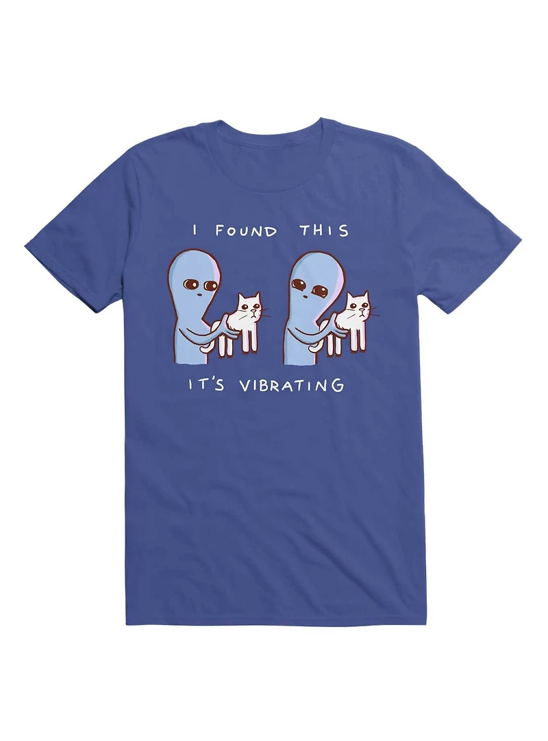Strange Planet I Found This It's Vibrating T-Shirt