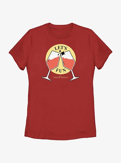 The White Lotus Let's Fun Toast Womens T-Shirt
