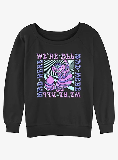 Disney Alice In Wonderland All Mad Here Cheshire Cat Girls Slouchy Sweatshirt