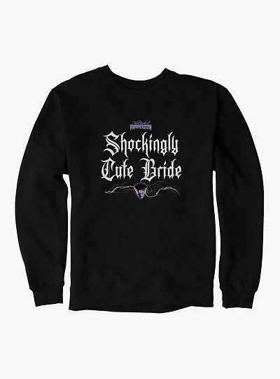 Bride Of Frankenstein Shockingly Cute Bride Sweatshirt