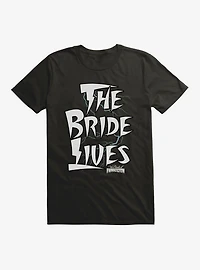 Bride Of Frankenstein The Bride Lives T-Shirt