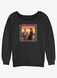 The Lord of the Rings Some Good In This World Girls Slouchy Sweatshirt