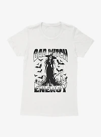 Bad Witch Energy Womens T-Shirt