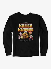 Killer Klowns From Outer Space In Space No One Can Eat Ice Cream Sweatshirt