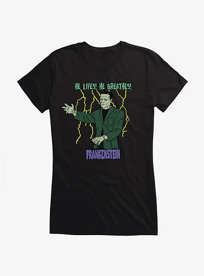 Universal Monsters Frankenstein He Lives He Breathes Girls T-Shirt