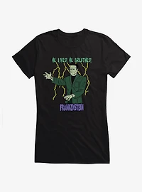 Universal Monsters Frankenstein He Lives He Breathes Girls T-Shirt