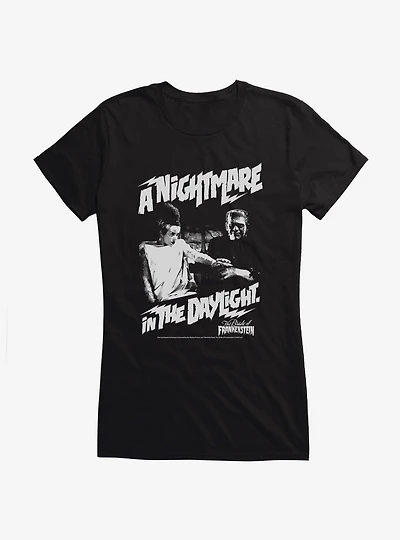 The Bride Of Frankenstein A Nightmare In The Daylight Girls T-Shirt