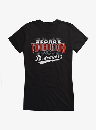 George Thorogood And The Destroyers Logo Girls T-Shirt