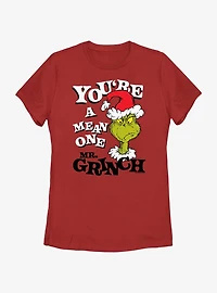 Dr. Seuss You're A Mean One Mr. Grinch Womens T-Shirt