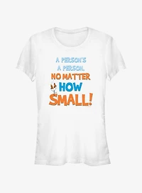 Dr. Seuss A Perosn's A Person No Matter How Small Girls T-Shirt