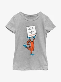 Dr. Seuss Take It Slowly This Book Is Dangerous Youth Girls T-Shirt