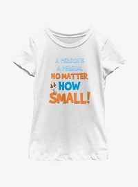 Dr. Seuss A Perosn's Person No Matter How Small Youth Girls T-Shirt
