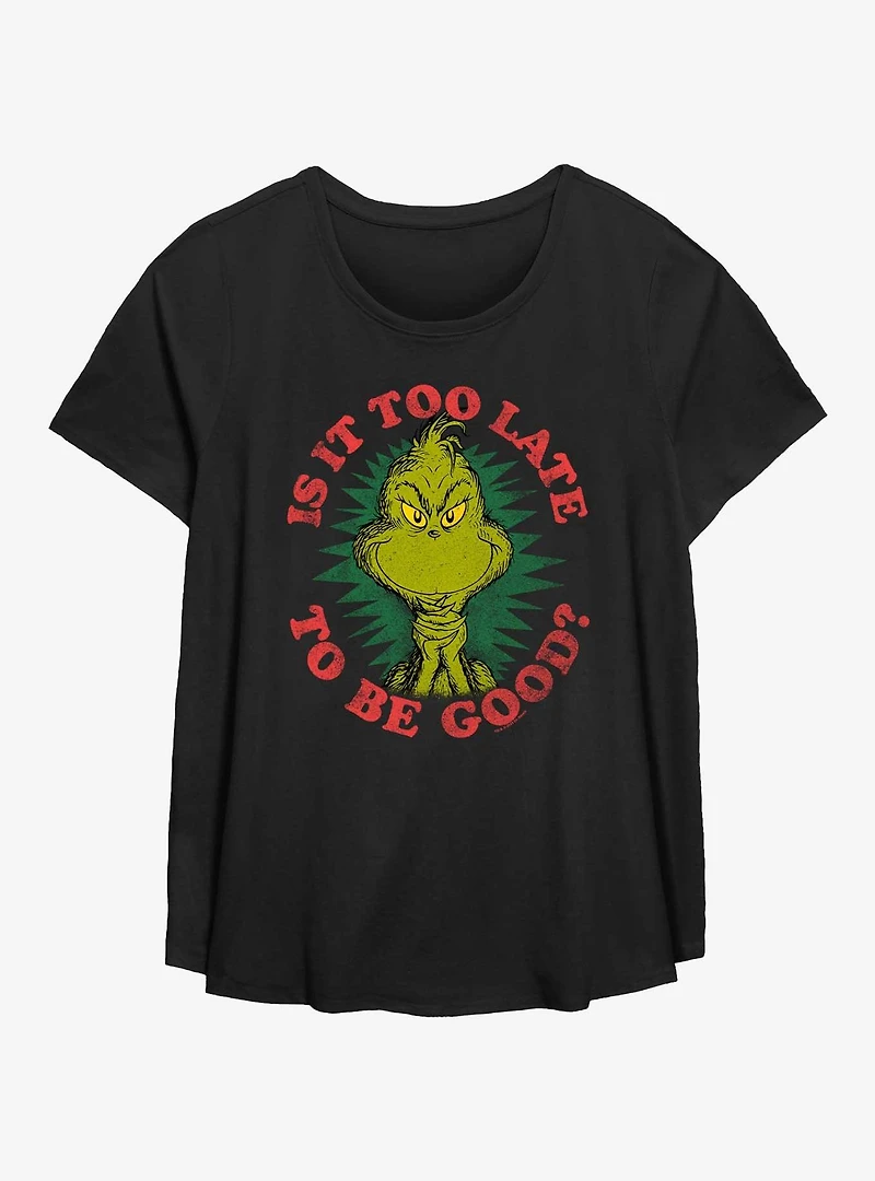 Dr. Seuss How The Grinch Stole Christmas Too Late To Be Good Womens T-Shirt Plus