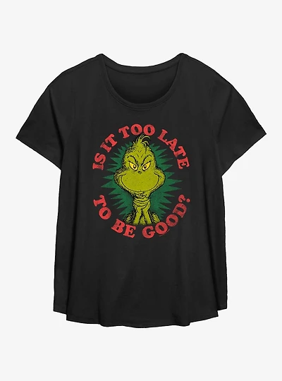 Dr. Seuss How The Grinch Stole Christmas Too Late To Be Good Womens T-Shirt Plus