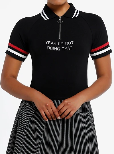 I'm Not Doing That Zipper Crop Girls Polo Shirt