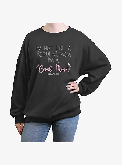 Mean Girls Cool Mom Girls Oversized Sweatshirt