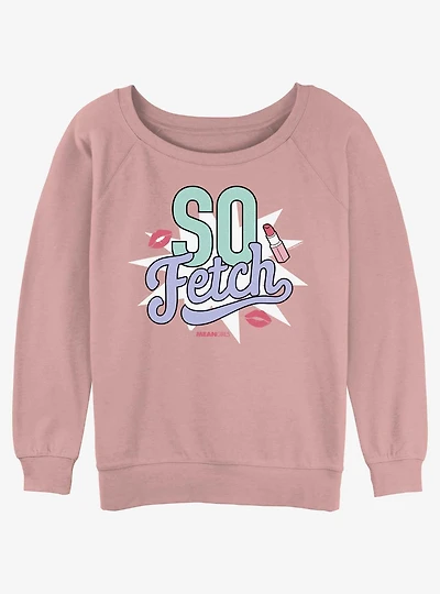 Mean Girls So Fetch Kisses Girls Slouchy Sweatshirt