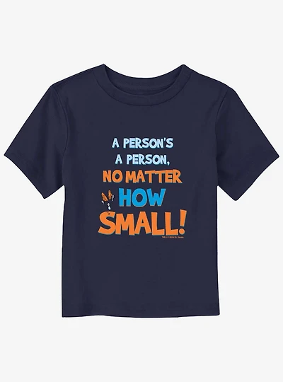 Dr. Seuss A Person No Matter How Small Toddler T-Shirt