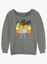 The Simpsons Nelson Ha Womens Slouchy Sweatshirt