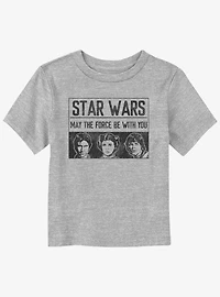 Star Wars May The Force Be With You Trio Toddler T-Shirt