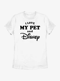 Disney I Love My Pet and Womens T-Shirt
