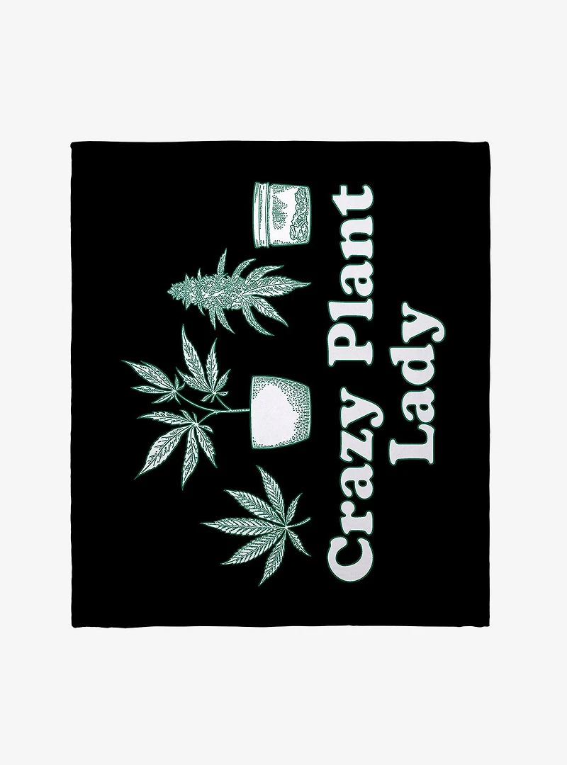 420 Crazy Plant Lady Throw Blanket