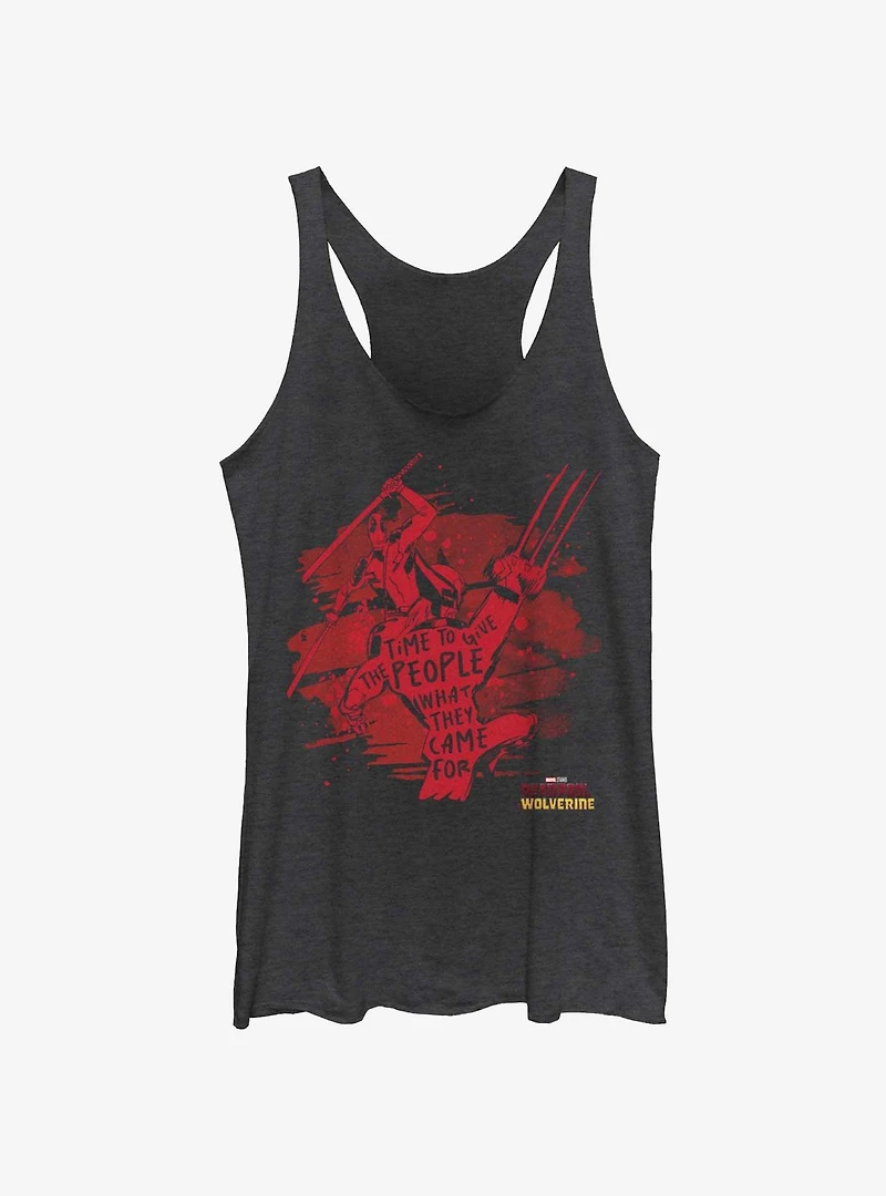 Marvel Deadpool & Wolverine Give The People What They Came For Womens Tank Top