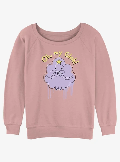 Adventure Time Lumpy Space Princess Oh My Glob Womens Slouchy Sweatshirt