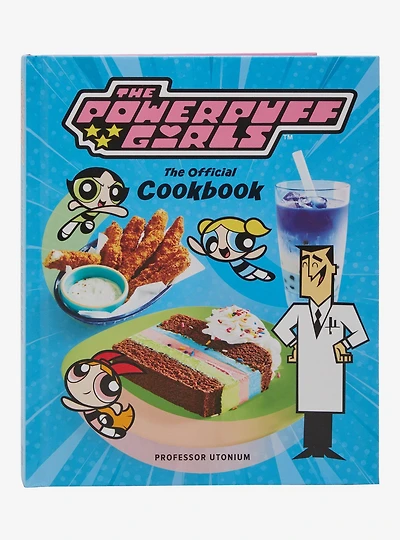 The Powerpuff Girls The Official Cookbook