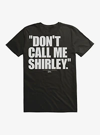 Airplane! Don't Call Me Shirley T-Shirt