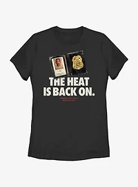 Beverly Hills Cop Heat Is Back On Womens T-Shirt