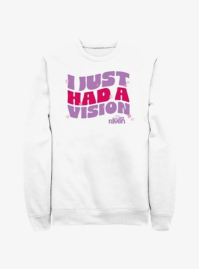 That's So Raven I Just Had A Vision Sweatshirt