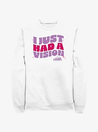 That's So Raven I Just Had A Vision Sweatshirt