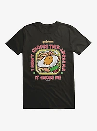Gudetama Lifestyle Chose Me T-Shirt