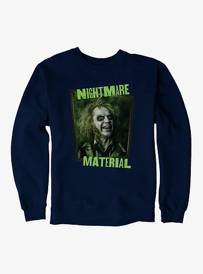 Beetlejuice Nightmare Material Sweatshirt