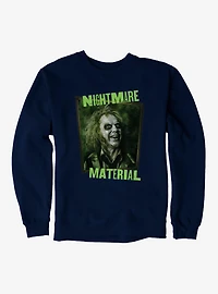 Beetlejuice Nightmare Material Sweatshirt
