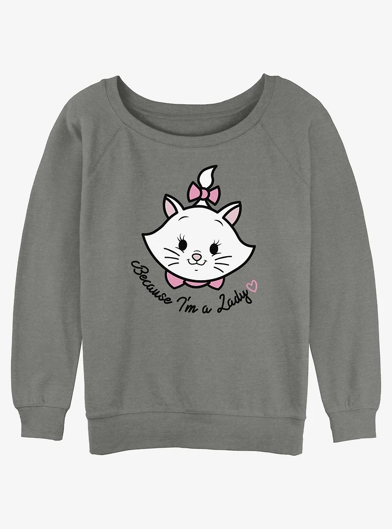 Disney The Aristocats Because Im A Lady Womens Slouchy Sweatshirt
